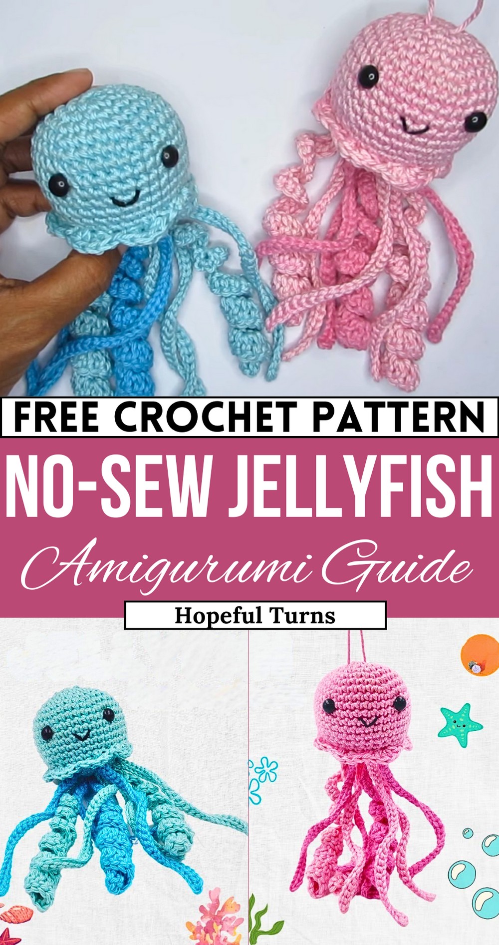 Crochet Jellyfish Easy Amigurumi Crochet Pattern