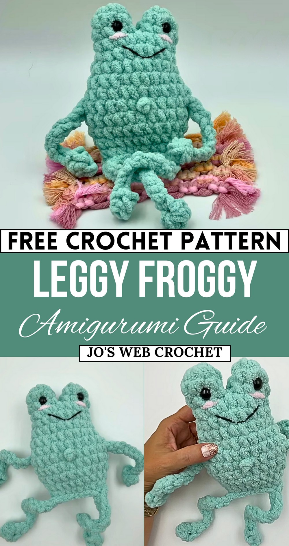 Leggy Froggy  Tutorial No Sew Crochet Pattern