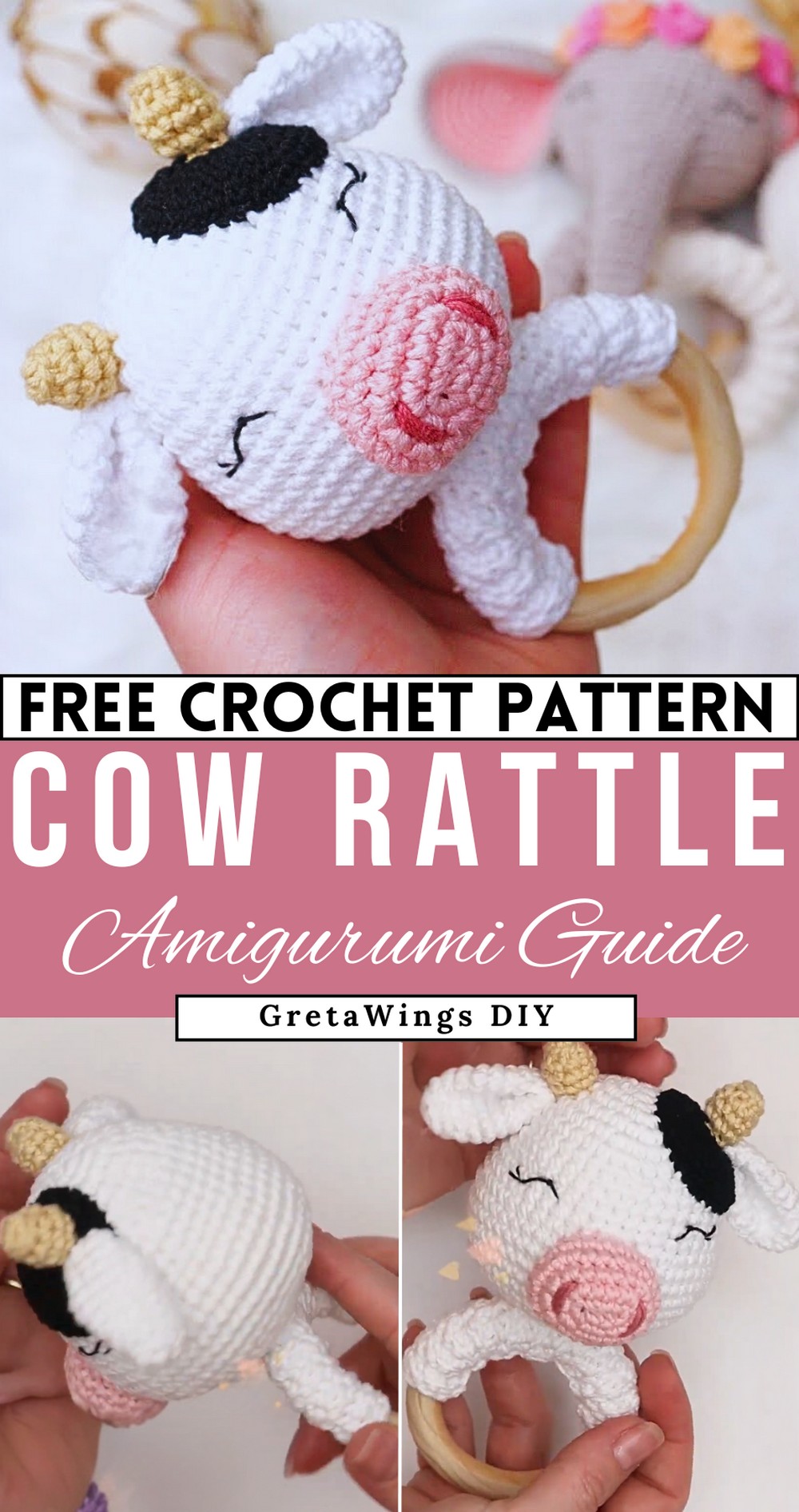 Cow Rattle Amigurumi Step By Step