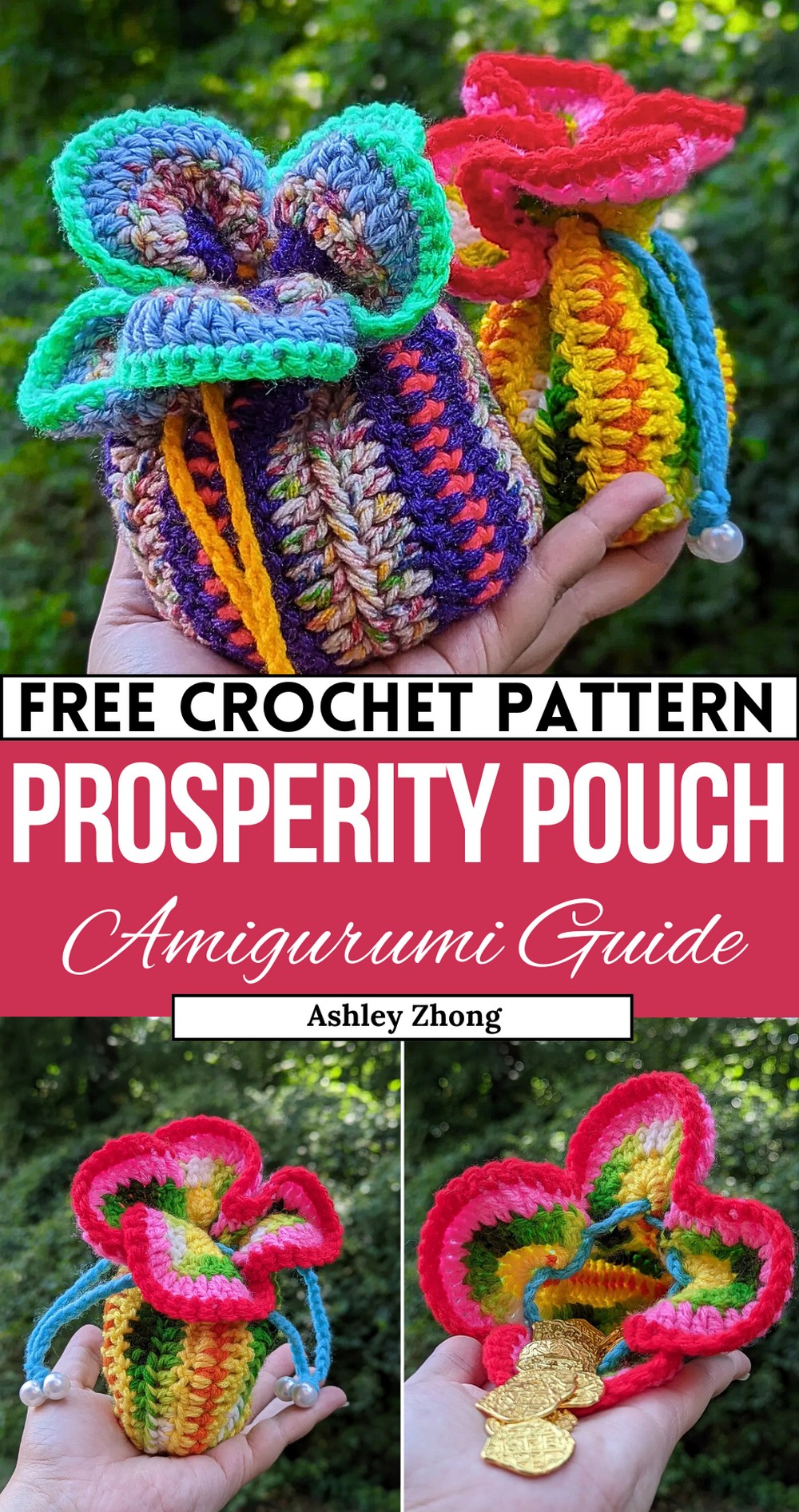 Crochet A Prosperity Pouch