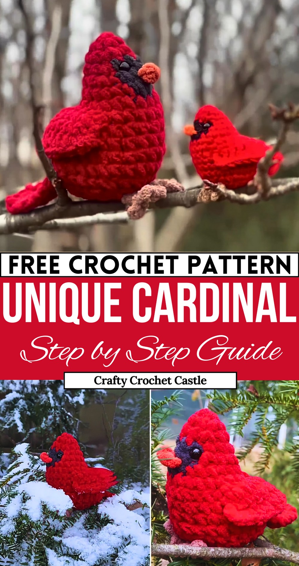 Crochet Unique Cardinal Amigurumi Tutorial