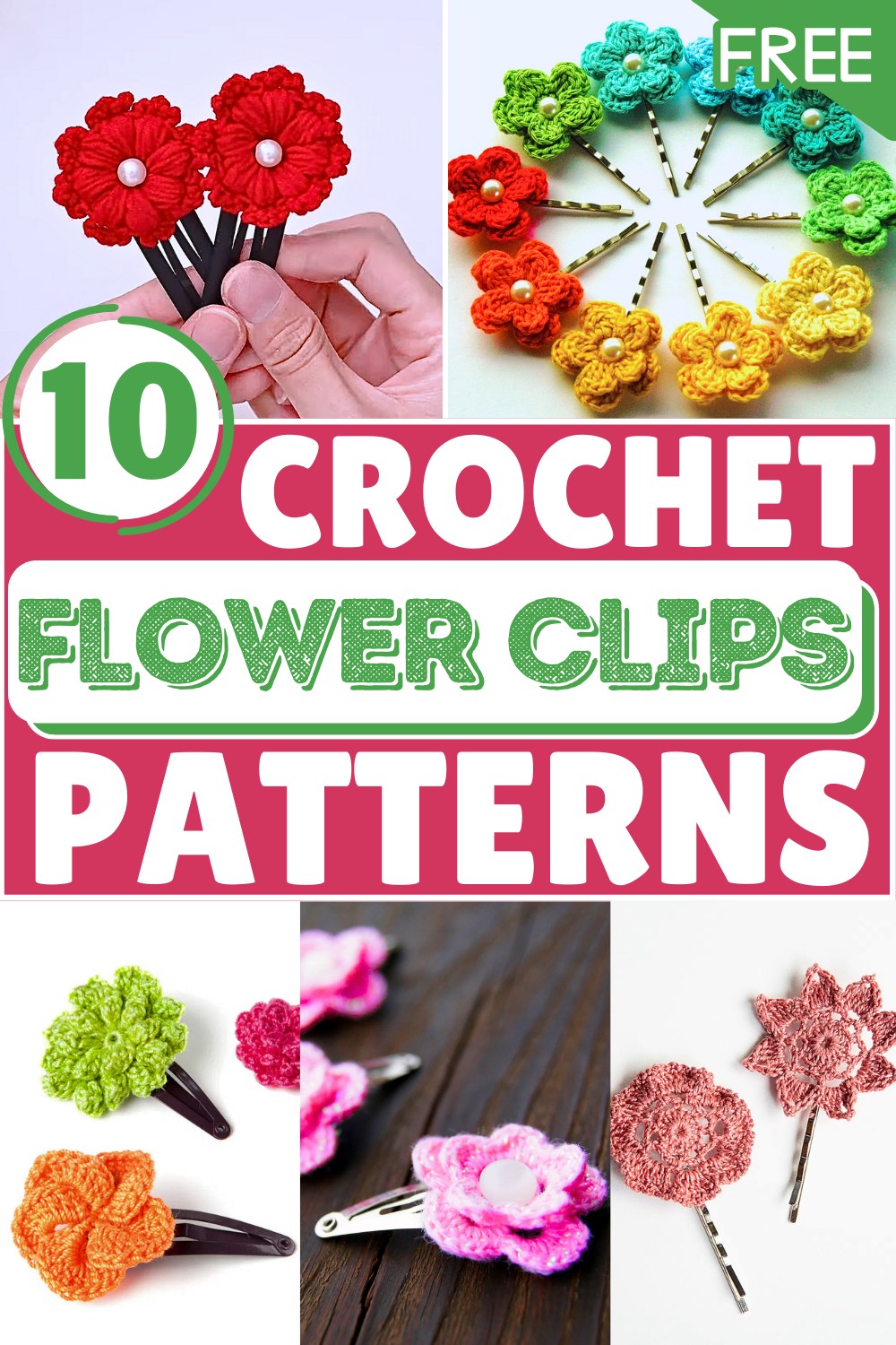 Spring Flower Clips Free Crochet Pattern 1