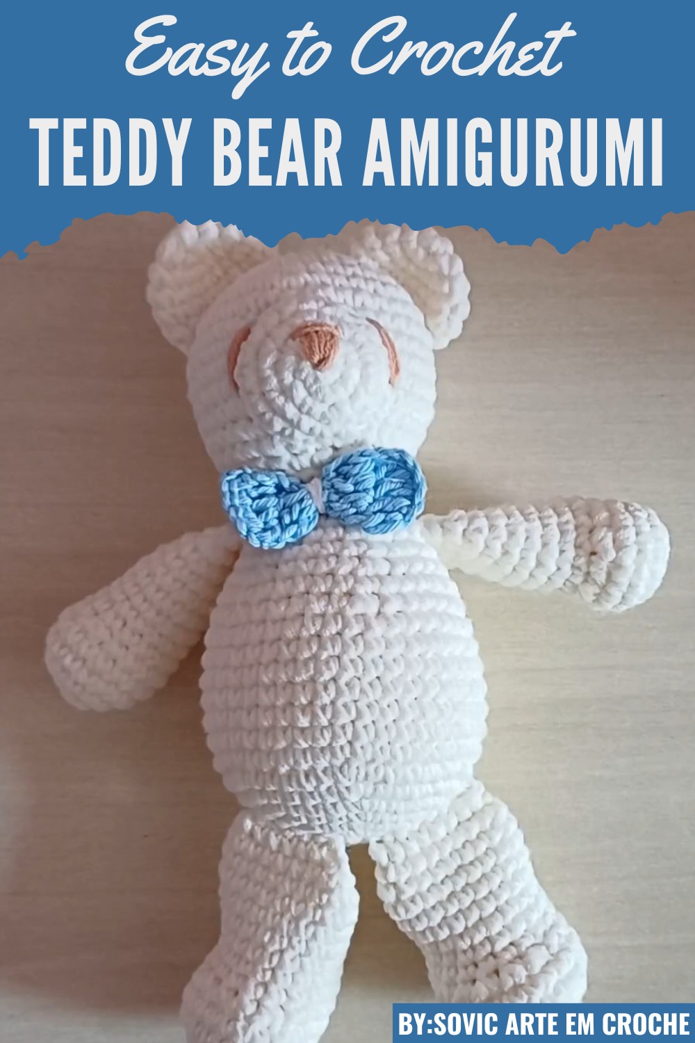 Crochet Teddy Bear Amigurumi