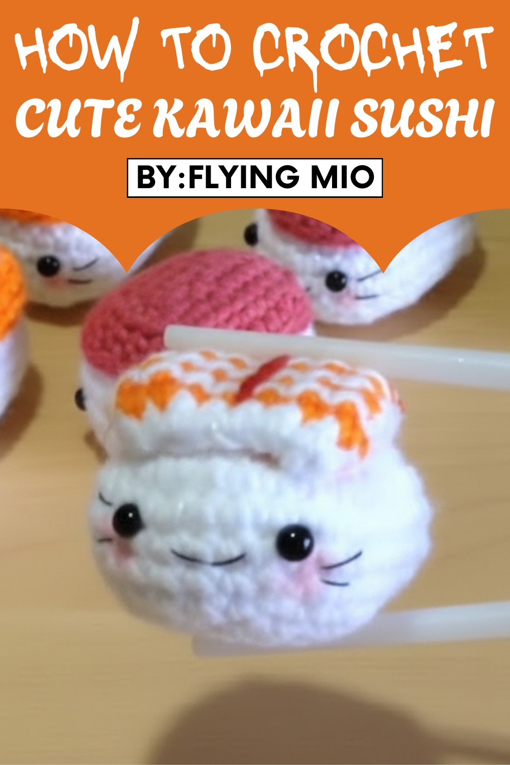 Crochet Cute Kawaii Sushi