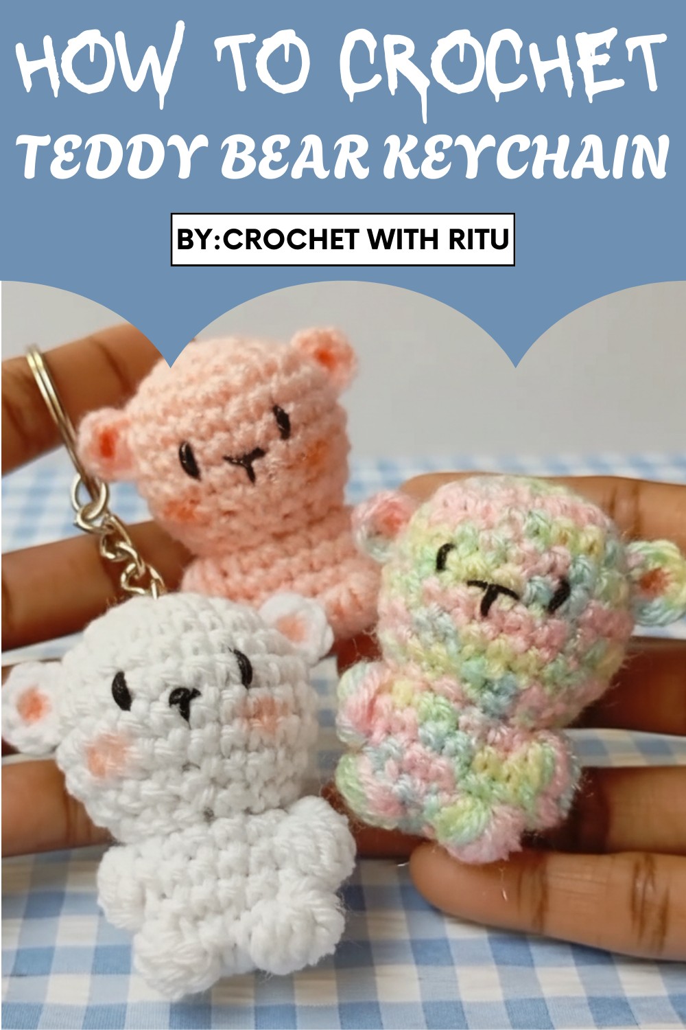 Crochet Teddy Bear Keychain