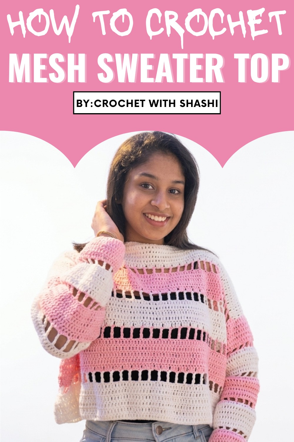 Crochet Mesh Sweater Top Pattern