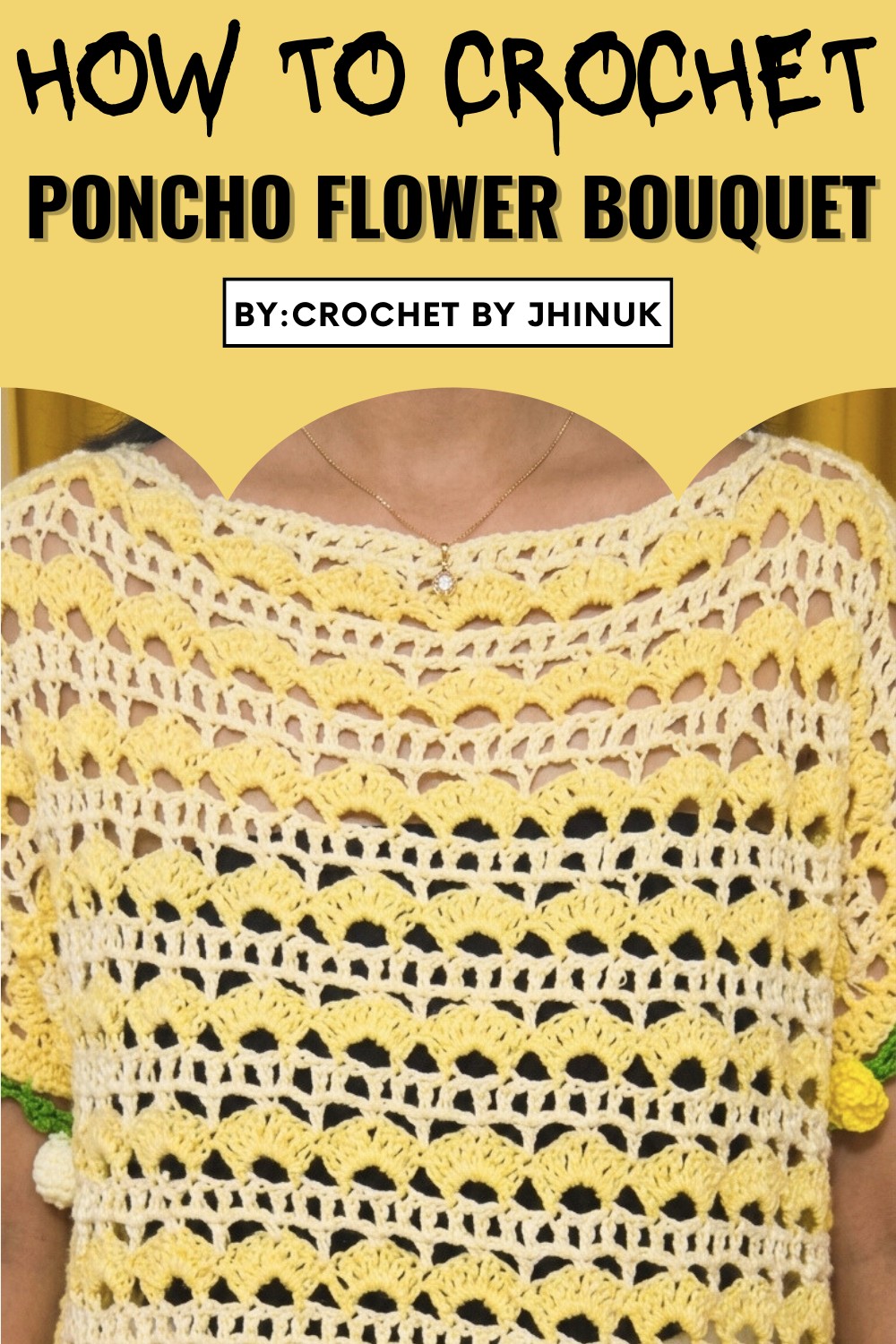 Crochet Poncho Flower Bouquet