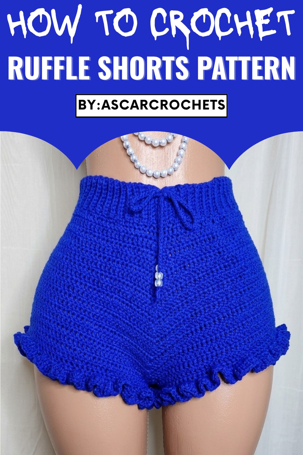 Crochet Ruffle Shorts Pattern